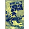 Buddy Stall's Louisiana Potpourri door Gaspar J. Stall