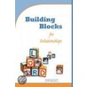 Building Blocks For Relationships door Gaspar Garcia