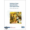 Building On Young Apprenticeships door Linda Miller