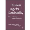 Business Logic for Sustainability by Ulrich Steger
