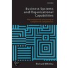 Business Sys & Org Capabilities P door Richard Whitley