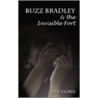 Buzz Bradley & The Invisible Fort door Jeff Howe