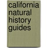 California Natural History Guides by Hans Peeters