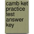 Camb Ket Practice Test Answer Key
