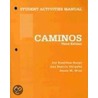 Caminos Student Activities Manual door Joy Renjilian-Burgy