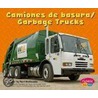 Camiones de Basura/Garbage Trucks door Terri Degeselle