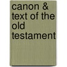 Canon & Text Of The Old Testament door Frants Buhl