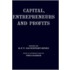 Capital, Entrepreneurs And Profit