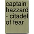 Captain Hazzard - Citadel Of Fear