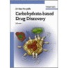 Carbohydrate-Based Drug Discovery door Chi-Huey Wong
