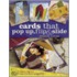 Cards That Pop-Up, Flip And Slide