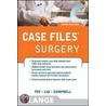 Case Files Surgery, Third Edition by Terrence H. Liu