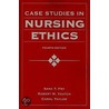 Case Studies In Nursing Ethics 4e door Sara Fry