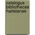 Catalogus Bibliothecae Harleianae