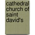 Cathedral Church of Saint David's