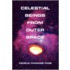 Celestial Beings From Outer Space
