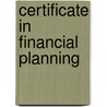 Certificate In Financial Planning by Bpp Learning Media Ltd