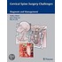 Cervical Spine Surgery Challenges