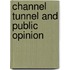 Channel Tunnel and Public Opinion