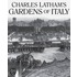 Charles Latham's Gardens Of Italy