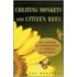 Cheating Monkeys And Citizen Bees