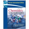 Chemistry For The Health Sciences door George I. Sackheim