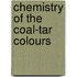 Chemistry of the Coal-Tar Colours