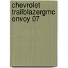 Chevrolet Trailblazergmc Envoy 07 door Ralph Rendina
