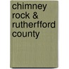 Chimney Rock & Rutherfford County by Dr Anita Price Davis