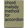 Chord Melody Method for Accordion door Gary Dahl