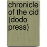 Chronicle of the Cid (Dodo Press) door Authors Various