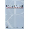 Church Dogmatics Study Edition 30 by Karl Barth