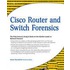 Cisco Router And Switch Forensics