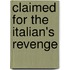 Claimed For The Italian's Revenge