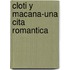 Cloti y Macana-Una Cita Romantica