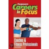 Coaches And Fitness Professionals by David Strelecky