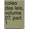 Coleo Das Leis, Volume 27, Part 1 by Brazil
