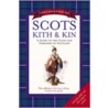Collins Guide to Scots Kith & Kin door Clan House of Edinburgh