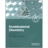 Combinatorial Chemist Pas:p 233 P by Unknown