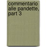 Commentario Alle Pandette, Part 3 door Pietro Cogliolo
