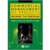 Commercial Management of Projects by Roine Leiringer
