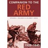 Companion To The Red Army 1939-45 by Steven J. Zaloga