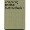 Comparing Political Communication door Onbekend
