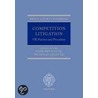 Competition Litigation Uk Pract C door M. Green Qc