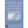 Complete Guide Relieving Cancer C by Susan S. Lang