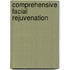 Comprehensive Facial Rejuvenation