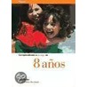Comprendiendo a Tu Hijo de 8 Anos door Lisa Miller
