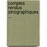 Comptes Rendus Stnographiques ... door Anonymous Anonymous