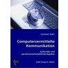Computervermittelte Kommunikation by Carmen Görl