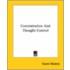 Concentration And Thought-Control